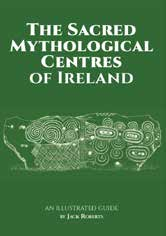 The Sacred, Mythological Centres of Ireland